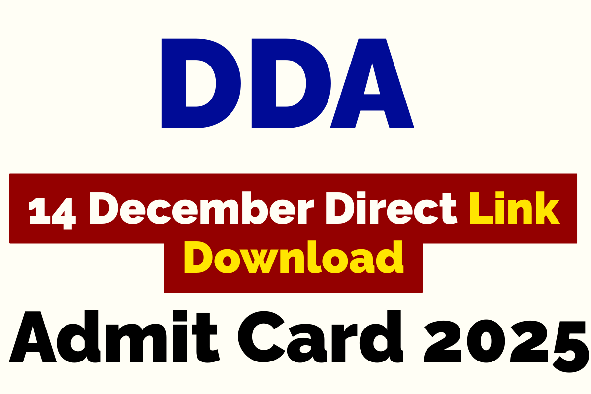 DDA Admit Card 2025