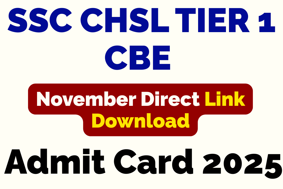 SSC CHSL Admit Card 2025